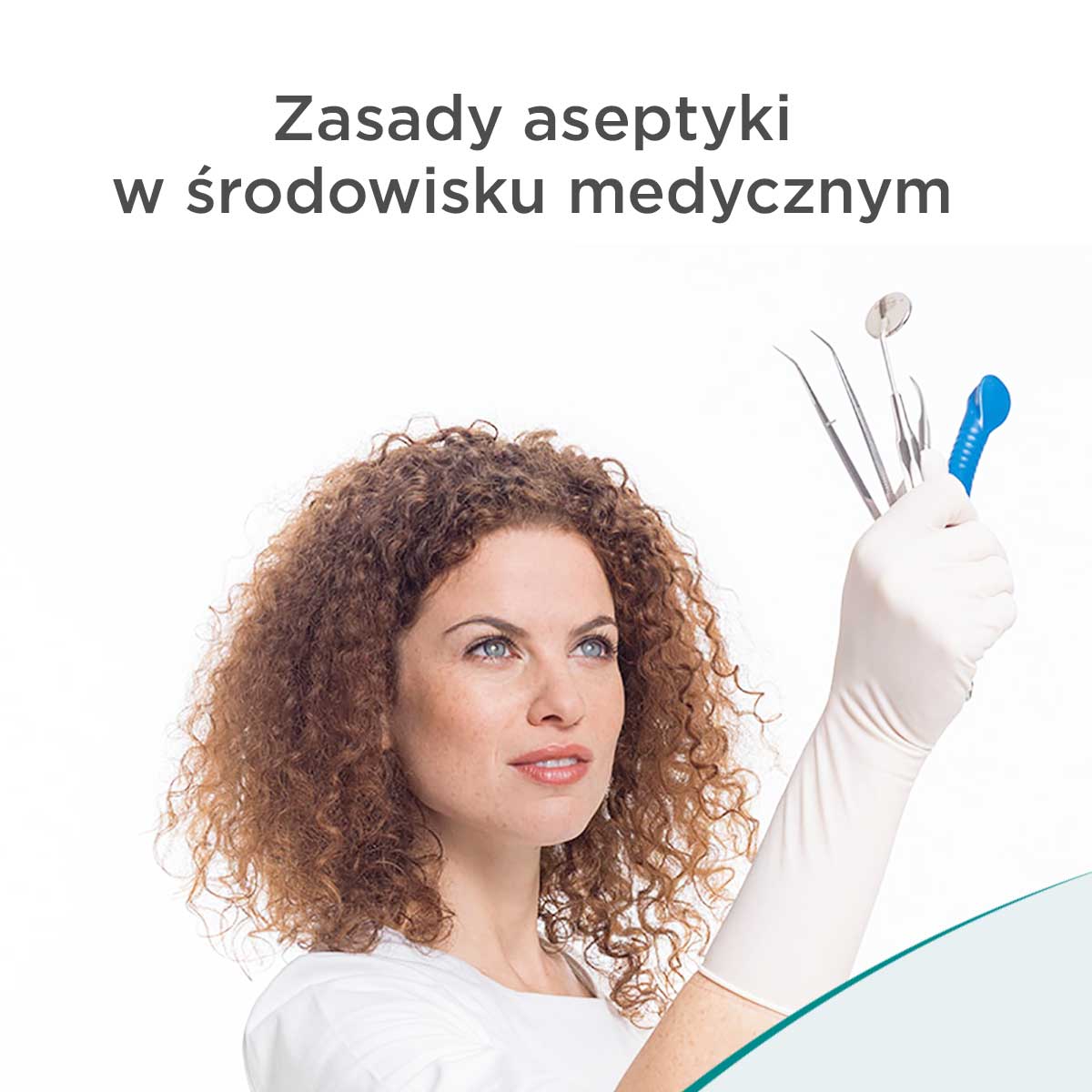 Zasady aseptyki w środowisku medycznym