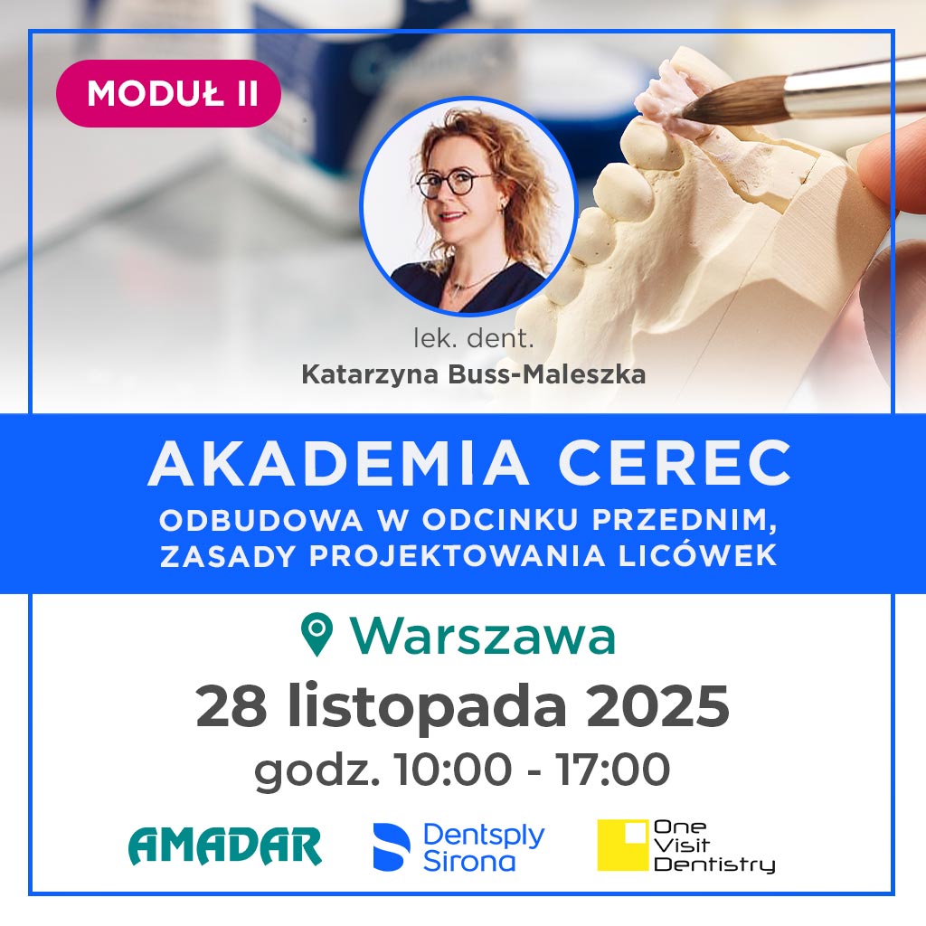 Warszawa - AKADEMIA CEREC - MODUŁ II - ODBUDOWA W ODCINKU PRZEDNIM, ZASADY PROJEKTOWANIA LICÓWEK